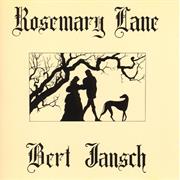Bert Jansch Rosemary Lane