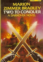 Two to Conquer (Marion Zimmer Bradley)