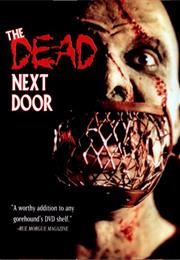 The Dead Next Door