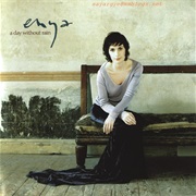 Enya -  a Day Without Rain