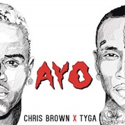 Ayo - Chris Brown &amp; Tyga