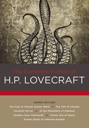 The Complete Fiction of H. P. Lovecraft (H.P.Lovecraft)