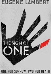 The Sign of One (Eugene Lambert)