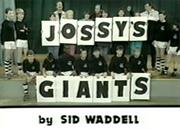 Jossy&#39;s Giants
