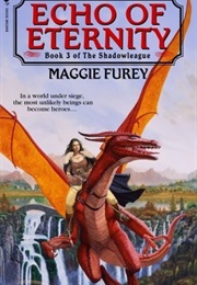 Echo of Eternity (Maggie Furey)