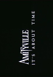 Amityville 1992 - It's About Time (1992)