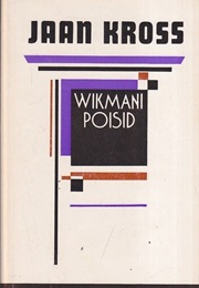 Wikmani Poisid (Jaan Kross)