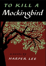 Alabama: To Kill a Mockingbird (Harper Lee)