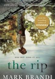 The Rip (Mark Brandi)