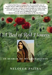 A Bed of Red Flowers (Pazira Nelofer)