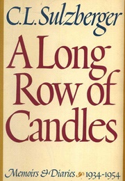 A Long Row of Candles (Cyrus Leo Sulzberger)