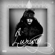 Luxury - Azealia Banks