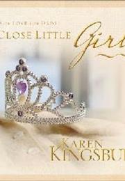 Stay Close Little Girl