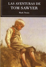 Las Aventuras De Tom Sawyer (Mark Twain)