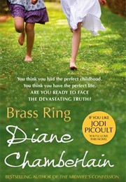 Brass Ring (Diane Chamberlain)