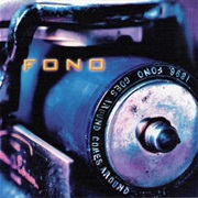 Fono- Goesaroundcomesaround
