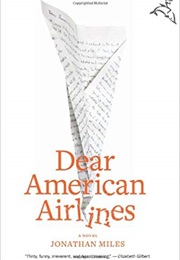 Dear American Airlines (Jonathan Miles)