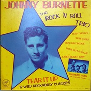 The Train Kept a Rollin&#39; - Johnny Burnette &amp; the Rock N Roll Trio