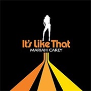 Mariah Carey - It&#39;s Like That