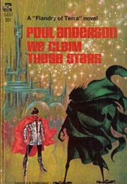 We Claim These Stars (Poul Anderson)