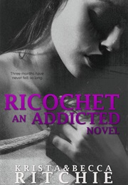 Ricochet (Krista Ritchie)