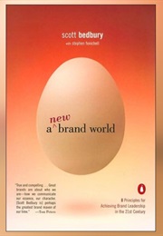 A New Brand World (Scott Bedbury)