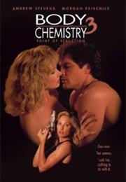 Point of Seduction: Body Chemistry III