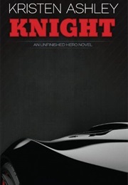 Knight (Kristen Ashley)