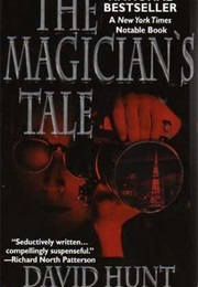The Magician&#39;s Tale (David Hunt)