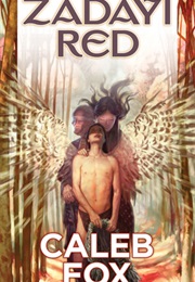 Zadayi Red (Caleb Fox)