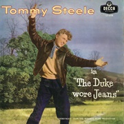 Tommy Steele / Soundtrack - The Duke Wore Blue Jeans