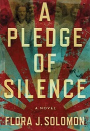A Pledge of Silence (Flora J.Solomon)