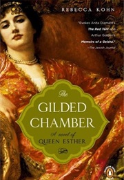 The Gilded Chamber (Rebecca Kohn)