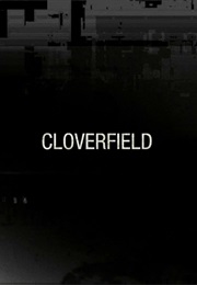 Cloverfield. (2008)