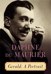 Gerald: A Portrait (Daphne Du Maurier)