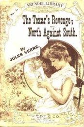 Texar's Revenge, Or, North Against South