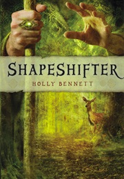 Shapeshifter (Holly Bennett)