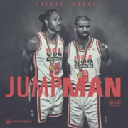 Jumpman - Drake & Future