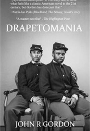 Drapetomania (John R. Gordon)