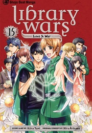Library Wars: Love & War, Vol. 15 (Kiiro Yumi)