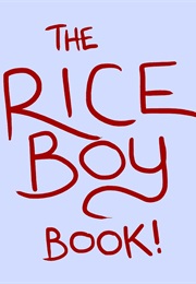 Rice Boy (Evan Dahm)