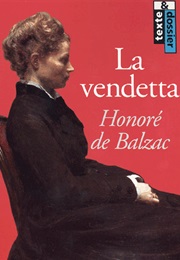 The Vendetta (Honore Debalzac)