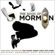 Matt Stone / Trey Parker / Robert Lopez: The Book of Mormon
