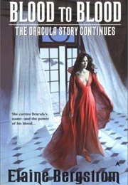 Blood to Blood (Elaine Bergstrom)