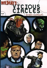 Wildcats (Wildcats Vol. 2 #8-28, Wildcats 3.0 #1-24) (Joe Casey, Sean Phillips, Dustin Nguyen & Others)