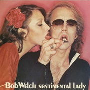 Bob Welch - Sentimental Lady