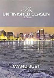 An Unfinished Season