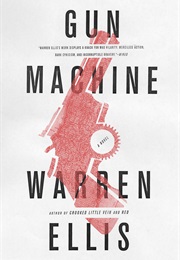 Gun Machine (Warren Ellis)