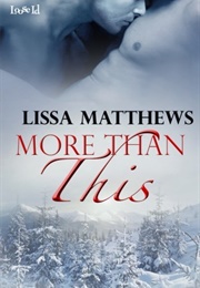 More Than This (Lissa Matthews)