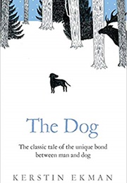 The Dog (Kerstin Ekman)